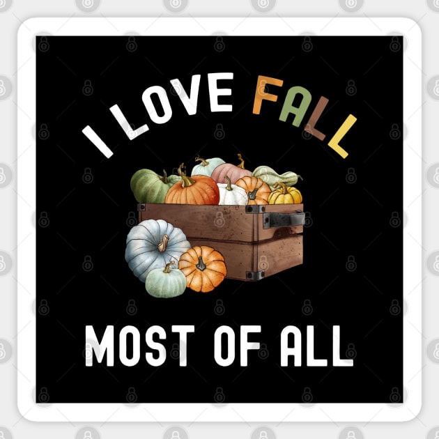 I Love Fall Most Of All, Fall Is My Favourite Season Sticker by Cor Designs